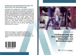 Verbesserung der Dienstleistungen für Menschen mit Behinderungen di Bernard Joseph-Auguste edito da AV Akademikerverlag