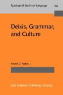Deixis, Grammar And Culture di Revere D. Perkins edito da John Benjamins Publishing Co