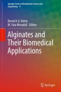 Alginates and Their Biomedical Applications edito da Springer Singapore