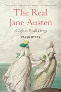 The Real Jane Austen di Paula Byrne edito da Harper Collins Publ. USA