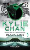 Black Jade di Kylie Chan edito da HARPER VOYAGER