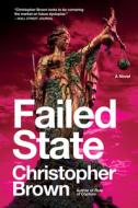 Failed State di Christopher Brown edito da HARPER VOYAGER