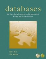 Databases: Design, Development and Deployment [With CD] di Peter Rob edito da McGraw-Hill Companies