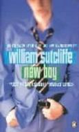 New Boy di William Sutcliffe edito da Penguin Books Ltd