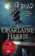 Club Dead di Charlaine Harris edito da Ace Books