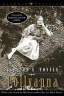 Pollyanna di Eleanor H. Porter edito da ALADDIN