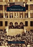 Greenville di Carol Taylor, Hunt County Historical Commission edito da ARCADIA PUB (SC)