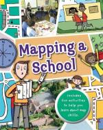 Mapping: A School di Dr Jen Green edito da Hachette Children's Group