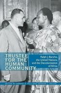 Trustee for the Human Community edito da Ohio University Press