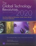 Global Technology Revolution 2020 di Richard Silberglitt edito da RAND Corporation