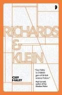 Richards & Klein di Guy Haley edito da ANGRY ROBOT