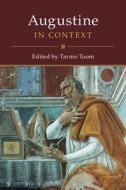 Augustine in Context di Tarmo Toom edito da Cambridge University Press