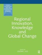 Regional Innovation And Global di Zoltan Acs edito da Taylor & Francis Ltd