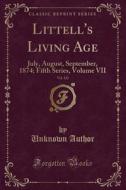 Littell's Living Age, Vol. 122 di Unknown Author edito da Forgotten Books