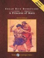 A Princess of Mars, with eBook di Edgar Rice Burroughs edito da Tantor Audio