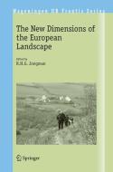 The New Dimensions of the European Landscapes edito da Springer Netherlands
