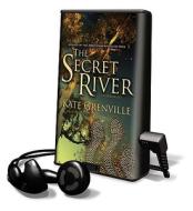 The Secret River [With Headphones] di Kate Grenville edito da Findaway World