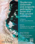 Quaternary Carbonate and Evaporite Sedimentary Facies and Their Ancient Analogues di Christopher G. St C. Kendall edito da Wiley-Blackwell