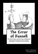 The Error of Russell: Resolving the Problem of Non-Members di MR Daniel J. Shepard edito da Createspace