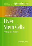 Liver Stem Cells edito da Humana Press