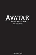 Avatar: The High Ground Volume 2 di Sherri L. Smith edito da DARK HORSE COMICS