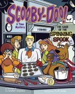 Scooby-Doo! a Time Mystery: The Case of the Spinning Spook di Heather Adamson, Thomas K. Adamson edito da CAPSTONE PR