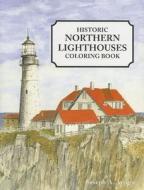 Northern Lighthouses (6 Pack) di Joseph A. Arrigo edito da APPLEWOOD