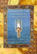 Curandote Con los Angeles Cartas Oraculas = Healing with the Angels Divination Cards di Doreen Virtue edito da Hay House