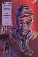 The Invisible Man di H. G. Wells edito da Saddleback Educational Publishing, Inc.