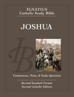 Ignatius Catholic Study Bible - Joshua di Scott W. Hahn edito da Ignatius Press