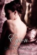 Eyton di Lynne Connolly edito da Samhain Publishing Ltd