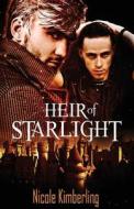 Heir of Starlight di Nicole Kimberling edito da Samhain Publishing