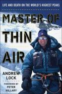 Master of Thin Air di Andrew Lock edito da Skyhorse Publishing