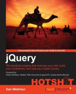 Jquery Hotshot di Dan Wellman edito da Packt Publishing