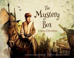 The Mystery Box di James E Benedict edito da James Benedict