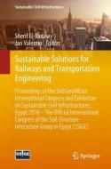 Sustainable Solutions for Railways and Transportation Engineering edito da Springer-Verlag GmbH