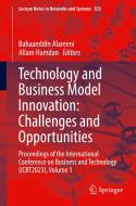 Technology and Business Model Innovation: Challenges and Opportunities edito da Springer Nature Switzerland