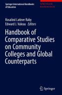 Handbook Of Comparative Studies On Community Colleges And Global Counterparts edito da Springer International Publishing Ag