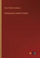 Entladung der Leidener Flasche di Berend Wilhelm Feddersen edito da Outlook Verlag