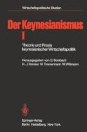 Der Keynesianismus I edito da Springer Berlin Heidelberg