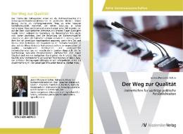 Der Weg Zur Qualitat di Pereswiet-Soltan Joanna edito da Av Akademikerverlag