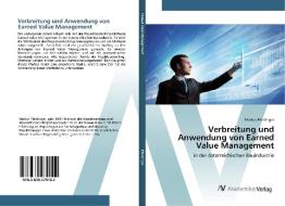 Verbreitung und Anwendung von Earned Value Management di Markus Eferdinger edito da AV Akademikerverlag