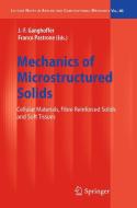 Mechanics Of Microstructured Solids edito da Springer-verlag Berlin And Heidelberg Gmbh & Co. Kg