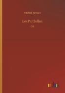 Les Pardaillan di Michel Zévaco edito da Lais Systeme GmbH