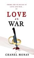 Love or War di Chanel Monay edito da tredition