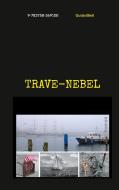 TRAVE-NEBEL di Guido Bleil edito da Books on Demand