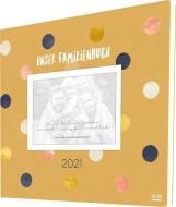 Unser Familienbuch 2021 di Bianka Bleier edito da SCM Brockhaus, R.