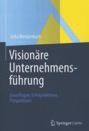 Visionäre Unternehmensführung di Jutta Menzenbach edito da Gabler Verlag