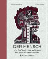 Der Mensch di Jan Paul Schutten edito da Gerstenberg Verlag