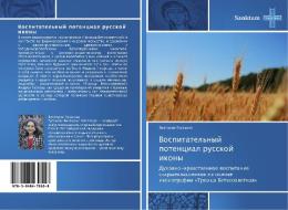 Vospitatel'nyy Potentsial Russkoy Ikony di Gusakova Viktoriya edito da Sanktum